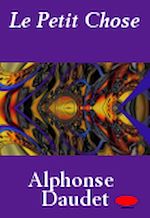 Télécharger le livre :  Le Petit Chose