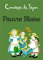 Télécharger le livre :  Pauvre Blaise