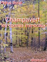 Download this eBook Champavert, les comtes immoraux