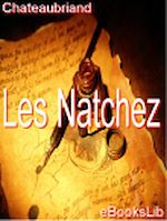 Télécharger le livre :  Natchez, Les
