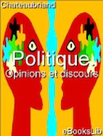 Télécharger le livre :  Politique. Opinions et discours