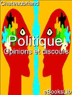 Télécharger le livre :  Politique. Opinions et discours