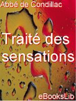 Télécharger le livre :  Traité des sensations