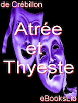 Download the eBook: Atrée et Thyeste