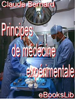 Télécharger le livre :  Principes de médecine expérimentale