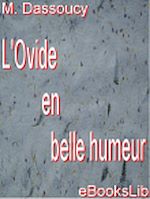 Download this eBook L'Ovide en belle humeur