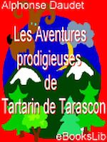Télécharger le livre :  Aventures prodigieuses de Tartarin de Tarascon