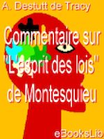 Télécharger le livre :  Commentaire sur "L'esprit des lois" de Montesquieu