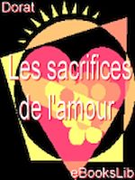 Télécharger le livre :  sacrifices de l'amour, Les