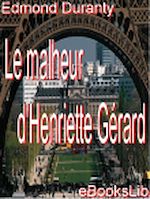 Download this eBook Le malheur d'Henriette Gérard