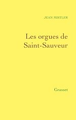 Télécharger le livre :  Les orgues de Saint-Sauveur
