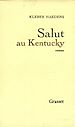 Télécharger le livre :  Salut au Kentucky