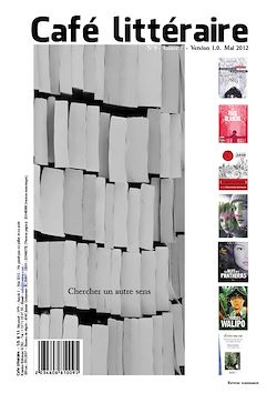 Télécharger le livre :  Café littéraire N°9 - Mai 2012 - Version 1.0.