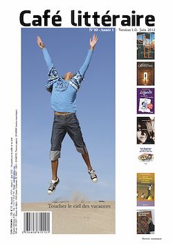 Télécharger le livre :  Café littéraire N°10 - Juin 2012 - Version 1.0.