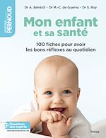 Télécharger le livre :  Mon enfant et sa santé