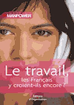 Télécharger le livre :  Le travail, les Français y croient-ils encore ?