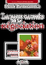 Télécharger le livre :  La face cachée de la négociation
