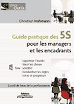 Télécharger le livre :  Guide pratique des 5S pour les managers et les encadrants