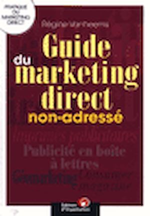 Téléchargez le livre :  Guide du marketing direct non-adressé