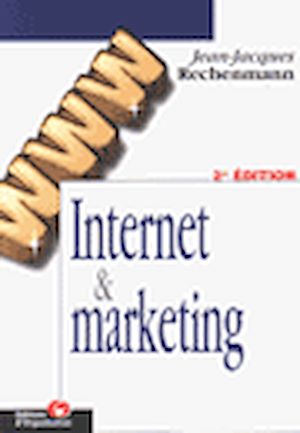 Téléchargez le livre :  Internet &  marketing