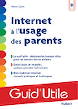 Télécharger le livre :  Internet à l'usage des parents