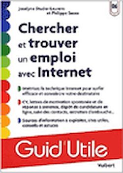 Télécharger le livre :  Chercher et trouver un emploi avec Internet