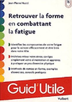Télécharger le livre :  Retrouver la forme en combattant la fatigue