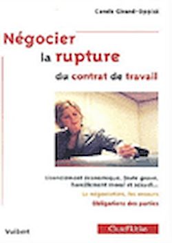 Télécharger le livre :  Négocier la rupture du contrat de travail