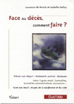 Télécharger le livre :  Face au décès, comment faire  ?