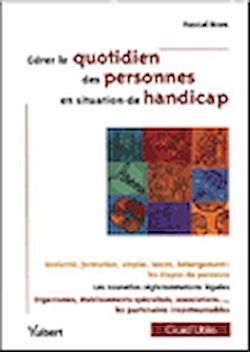Télécharger le livre :  Gérer le quotidien des personnes en situation de handicap
