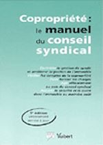 Télécharger le livre :  Copropriété : le manuel du conseil syndical. 5e éd