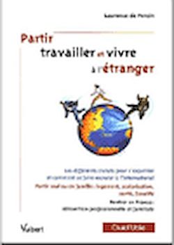 Télécharger le livre :  Partir travailler et vivre à l'étranger