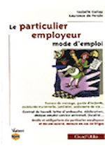 Télécharger le livre :  Le particulier employeur mode d'emploi