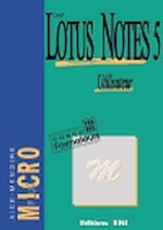 Télécharger le livre :  Lotus Notes 5 Utilisateur