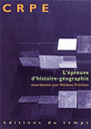 Téléchargez le livre :  CRPE. L'épreuve d'Histoire-Géographie