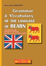 Télécharger le livre :  Grammar & Vocabulary of the language of Bearn