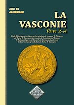Télécharger le livre :  La Vasconie - Livre 2-A