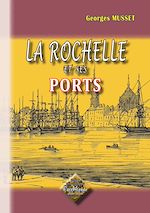 Télécharger le livre :  La Rochelle et ses ports