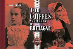 Télécharger le livre :  100 coiffes anciennes de Bretagne