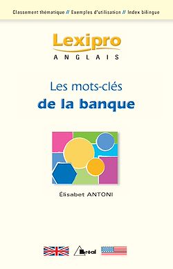 Télécharger le livre :  Les mots-clés de la banque - Anglais