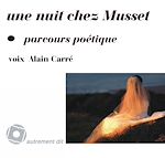 Télécharger le livre :  Une nuit chez Musset