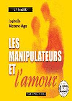 Télécharger le livre :  Les manipulateurs et l'amour