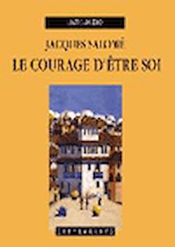 Télécharger le livre :  Le courage d'être soi