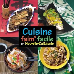 Télécharger le livre :  Cuisine faim* facile en Nouvelle-Calédonie