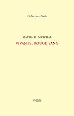 Télécharger le livre :  Vivants, rouge sang