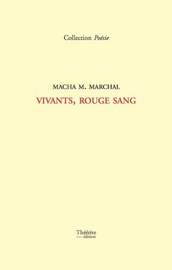 Télécharger le livre :  Vivants, rouge sang