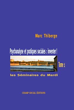 Télécharger le livre :  Psychanalyse et pratiques sociales : inventer !