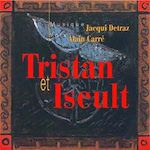 Télécharger le livre :  Tristan et Iseult