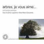 Télécharger le livre :  Arbres je vous aime
