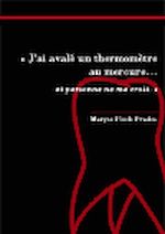 Télécharger le livre :  J'ai avalé un thermomètre au mercure...